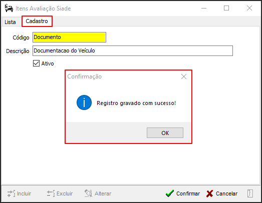 Avalia - Tabelas de Suporte - Itens Avaliação-SIADE - Form Itens Avaliação Siade - Aba Cadastro - Tela Confirmação1.png