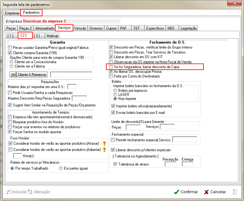 Tabelas - Parametros Gerais 2 - Servicos - Aba 2 - Parametro Se for Seguradora, barrar desconto de Capa.png