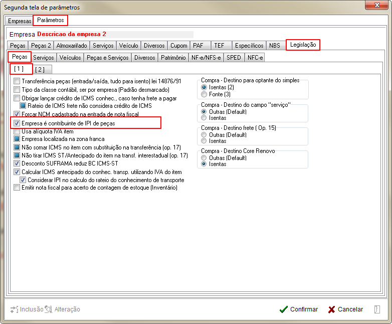 Tabelas - Parametros Gerais 2 - Legislacao - Pecas - Aba 2 Parametro Empresa e contribuinte de IPI de pecas.png