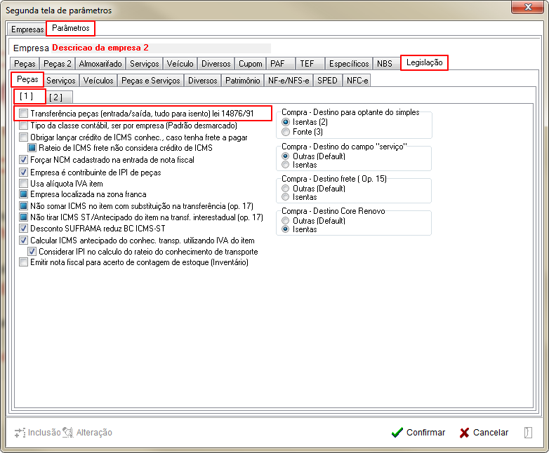 Tabelas - Parametros Gerais 2 - Legislacao - Pecas - Aba 2 Parametro Transferencia pecas (entrada-saida, tudo isento) Lei 14876-91.png
