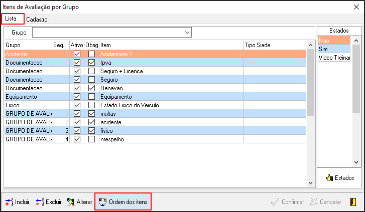Avalia - Tabelas de Suporte - Itens de Avaliação por Grupo - Form Itens de Avaliação por Grupo - Botão Ordem dos Itens.png