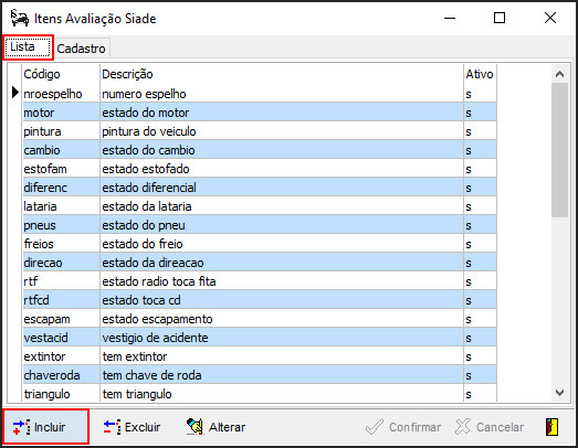 Avalia - Tabelas de Suporte - Itens Avaliação-SIADE - Form Itens Avaliação Siade - Aba Lista - Botão Incluir.png