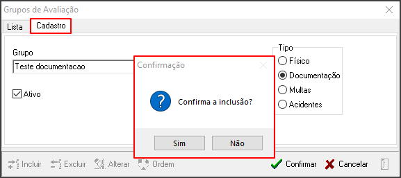 Avalia - Tabelas de Suporte - Grupos de Avaliação - Form Grupos de Avaliação - Aba Cadastro - Tela Confirmação.png