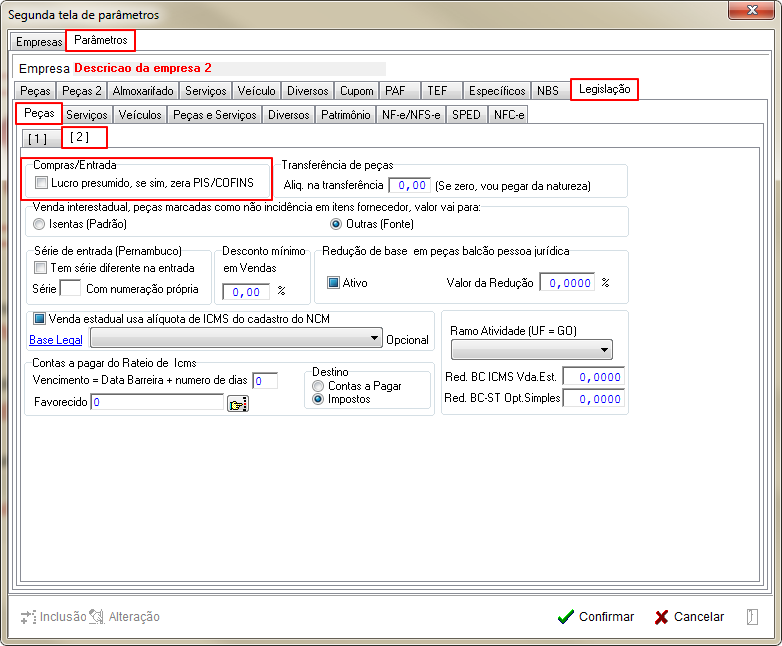 Tabelas - Parametros Gerais 2 - Legislacao - Pecas - Aba 2 Parametro Lucro presumido, se sim, zera PIS-COFINS.png