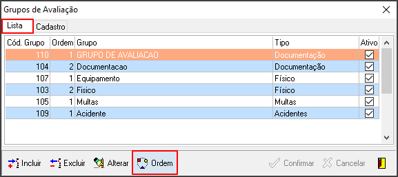 Avalia - Tabelas de Suporte - Grupos de Avaliação - Form Grupos de Avaliação - Aba Lista - Botão Ordem.png