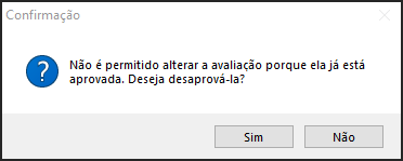 Avalia - Controles - Botão Lista das Avaliações - Form Lista das Avaliações - Aba Itens da Avaliação - Tela Confirmação.png