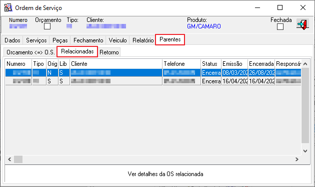 Pedidos - Vendas - Pendentes-Oficina - Form Vendas Pendentes - Botao Detalhes do documento relacionado - Aba Parentes - Sub Aba Relacionadas.png