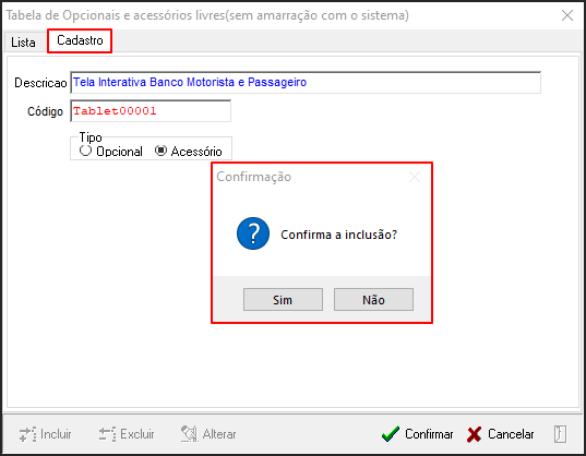 Avalia - Tabelas de Suporte - Opcionais e Acessórios - Form Tabela de Opcionais - Botão Incluir - Aba Cadastro - Tela Confirmação.png