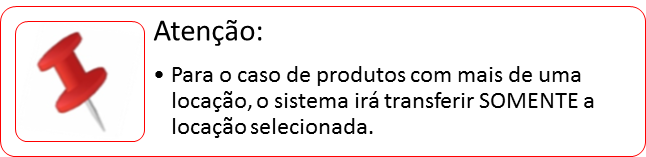 Compras - Estoquista - Transferencia de Locacoes - Form Transferencia de Locacoes - Tela Informativa.png