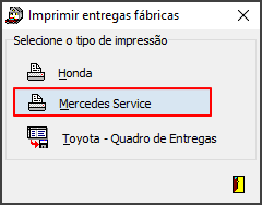 Entregas - Controles - Entregas - Form Lista das Entregas - Aba Lista de Entregas - Botão Fábrica - Form Imprimir entregas Fábrica - Mercedes.png