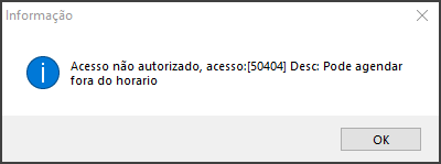 Entregas - Controles - Entregas - Form Lista das Entregas - Aba Lista das Entregas - Botão Agendar fora do horário - Tela Informativa.png