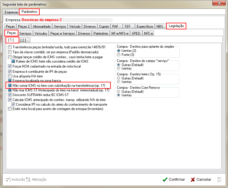 Tabelas - Parametros Gerais 2 - Legislacao - Pecas - Aba 2 Parametro Nao somar ICMS no item com substituicao na transferencia (Op. 17).png