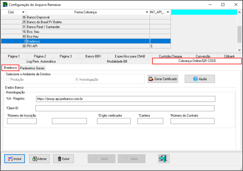 Sisfin - Tabelas - Cobrança Bancaria - Configuração Empresa Banco - Form Conf do Arquivo Remessa - Cobrança Online-QR Code - Aba Bradesco - Ambiente Homologação.png