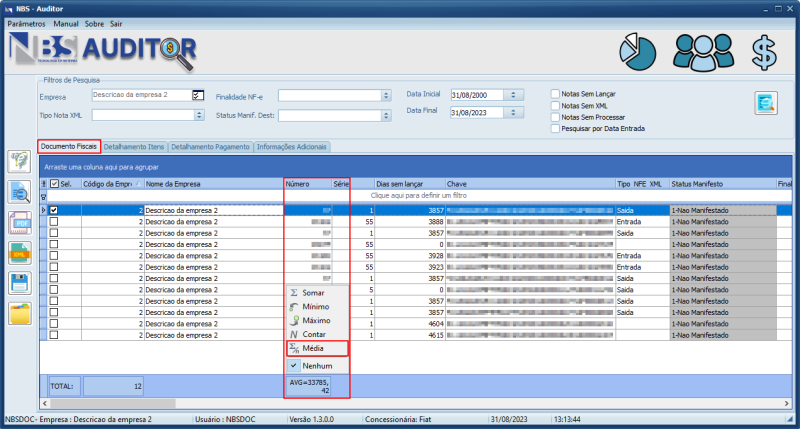 ligação=Arquivo:NBSAuditor_-_Tela_Menu_Principal_-_Aba_Documentos_Fiscais_-_Filtro_Menu_Flutuante_M%C3%A9dia.png