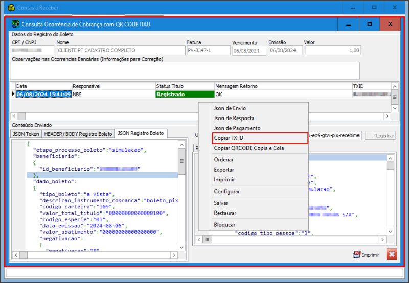Sisfin - Botão Receber - Form Contas a Receber - Aba Detalhe-Manutenção - Botão QRCODE - Form Consulta Ocorrência - Menu Flutuante - OPção Copiar TX ID.png
