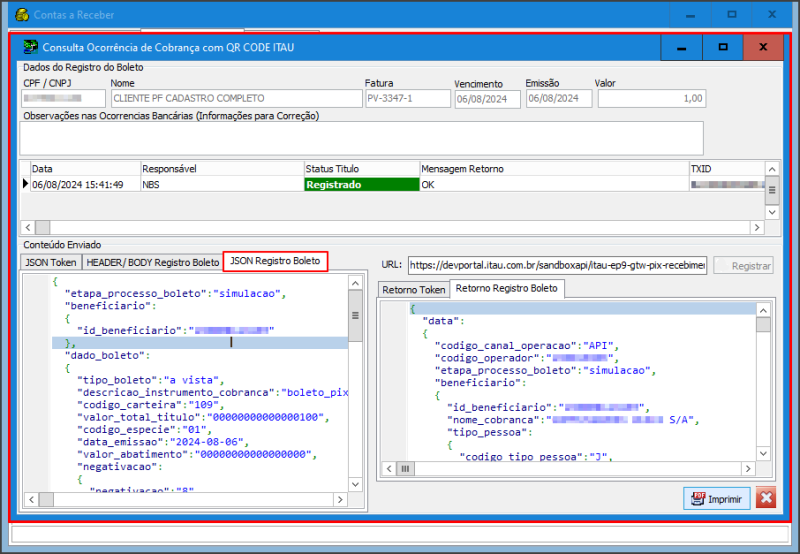 Sisfin - Botão Receber - Form Contas a Receber - Aba Detalhe-Manutenção - Botão QRCODE - Form Consulta Ocorrência - Aba JSON Registro Boleto.png