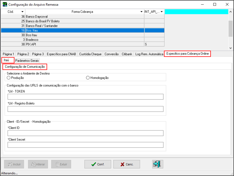 Sisfin - Tabelas - Cobrança Bancaria - Configuração Empresa Banco - Aba Específico para Cobrança OnLine Itau - Configuração de Comunicação - Homologação.png