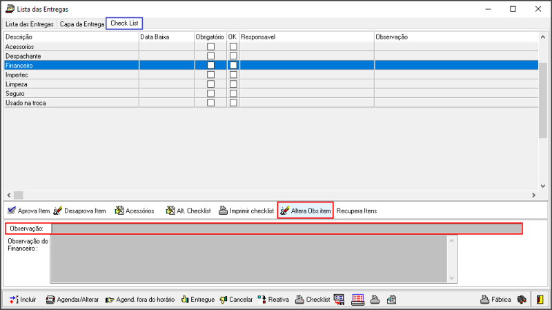 Entregas - Controle - Botão Entregas - Form Lista das Entregas - Aba Checklist - Botão Altera Observação Item.png