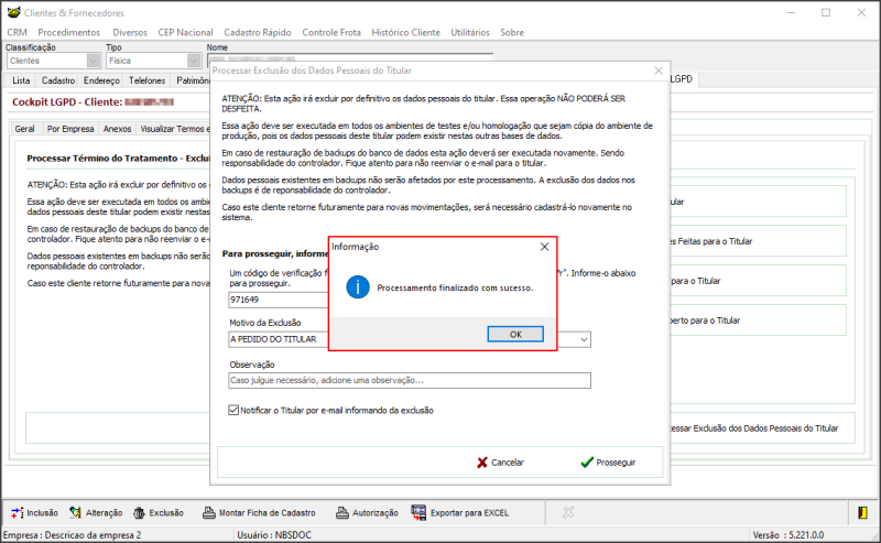 Clientes - Aba Cockpit LGPD - Sub Aba Término do Atendimento - Botão Processar Exclusão - Form Processar Exclusão dos Dados Pessoais - Tela Informativa.png