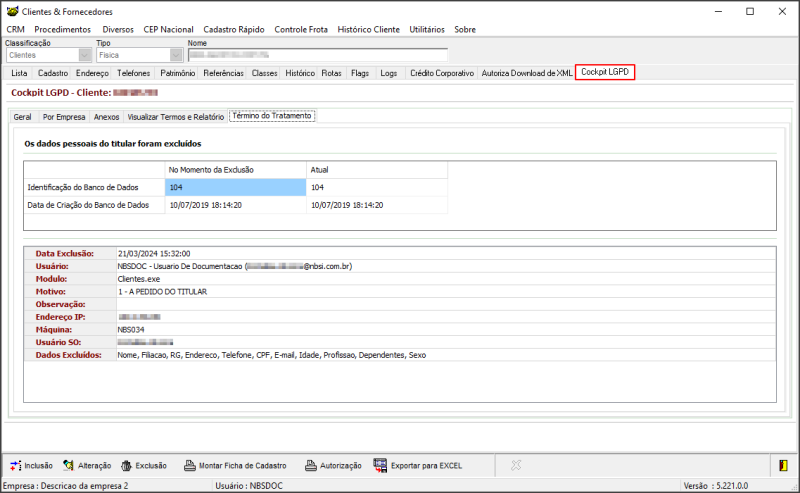 Clientes - Aba Cockpit LGPD - Sub Aba Término do Atendimento - Retorno da Exclusão do Cadastro.png